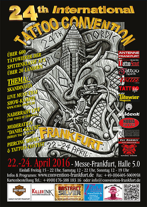 Termine - Dates: 22. - 24.04.2016 24. Internationale Tattoo-Convention Frankfurt am Main