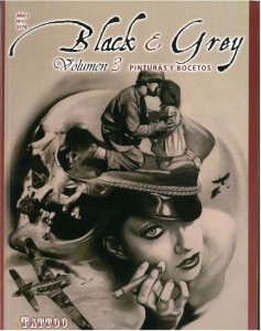 BLACK & GREY PINTURAS Y BOCETOS - Vol.3 No. 1