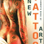 THE MAMMOTH BOOK OF NEW TATTOO ART – 2014